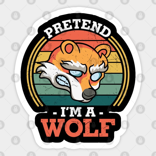 Pretend I'm a Wolf Funny Last Minute Halloween Lazy Costume Design Gift Sticker by BadDesignCo